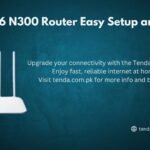 Tenda F6 N300 Router Easy Setup and Guide